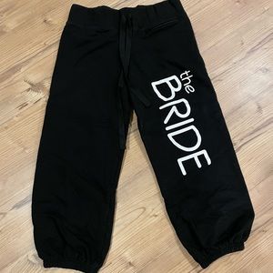 “The Bride” Sweatpants